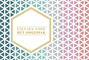 Excuses voor het ongemak