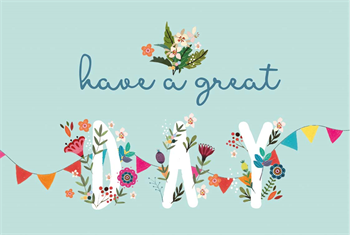 Have a great day