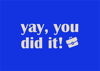 Blauwe wenskaart met de tekst 'Yay, you did it!'